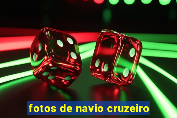 fotos de navio cruzeiro